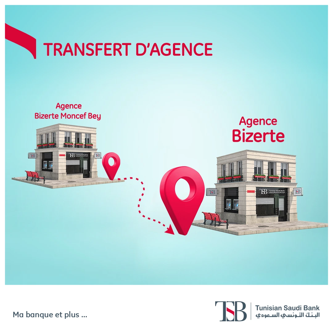 Avis à nos clients - Agence Bizerte Moncef Bey