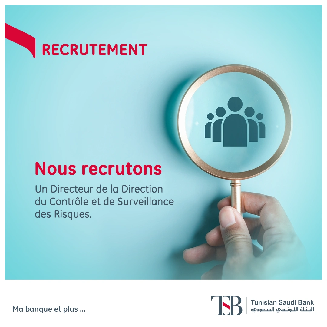 Nous recrutons un Cadre Supérieur – Direction du Contrôle et de Surveillance des Risques