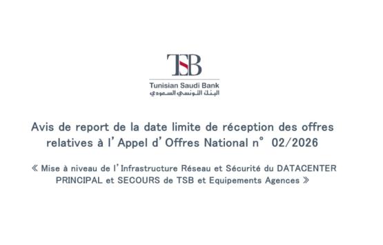 Avis de report de la date limite de réception des offres relatives à l’Appel d’Offres National n°02/2026